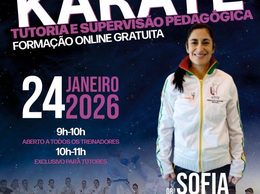 AF “Karate – Tutoria e Supervisão Pedagógica” – 24 Janeiro 2026 – On-line