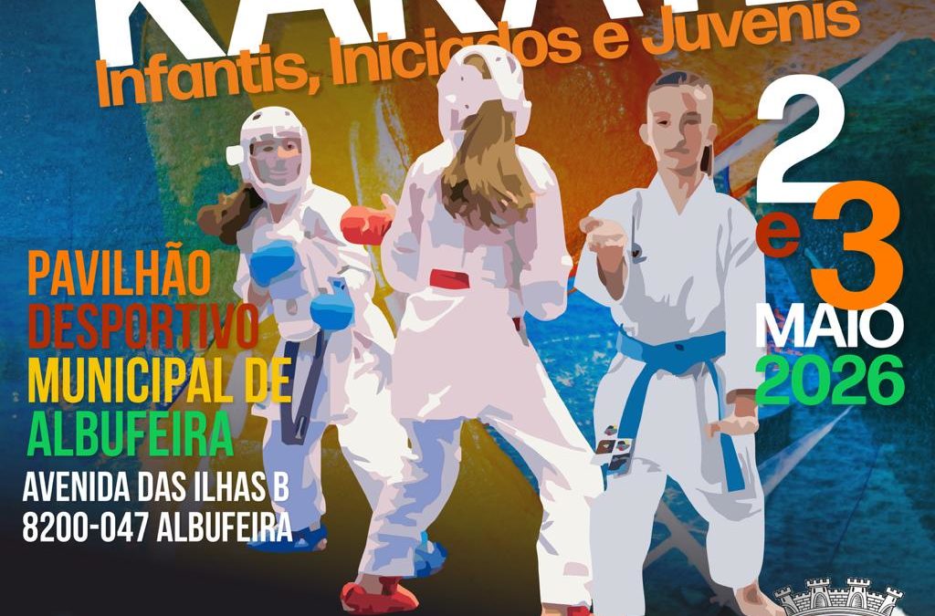 Campeonato Nacional de Infantil, Iniciado e Juvenil – 2 e 3 Maio 2026 – Albufeira